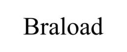 BRALOAD trademark