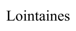 LOINTAINES trademark