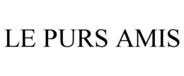 LE PURS AMIS trademark