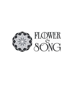 FLOWER & SONG trademark