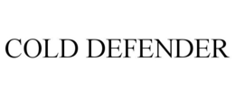 COLD DEFENDER trademark
