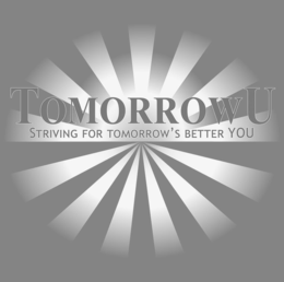 TOMORROWU STRIVING FOR TOMORROW'S BETTER YOU trademark