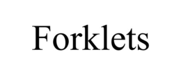 FORKLETS trademark