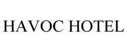 HAVOC HOTEL trademark