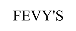 FEVY'S trademark