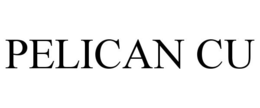 PELICAN CU trademark