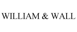 WILLIAM & WALL trademark
