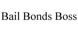 BAIL BONDS BOSS trademark