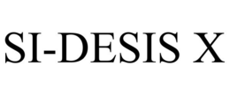 SI-DESIS X trademark