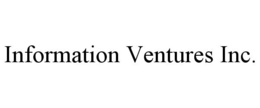 INFORMATION VENTURES INC. trademark