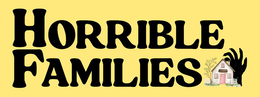 HORRIBLE FAMILIES trademark