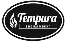 TEMPURA FOOD MANAGEMENT trademark