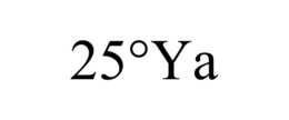 25°YA trademark
