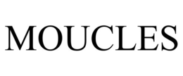 MOUCLES trademark
