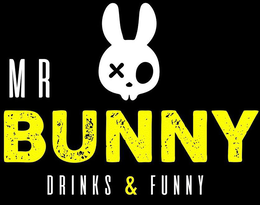 MR BUNNY DRINKS & FUNNY trademark