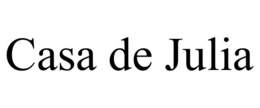CASA DE JULIA trademark