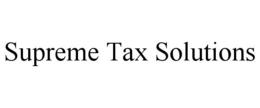 SUPREME TAX SOLUTIONS trademark