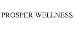 PROSPER WELLNESS trademark