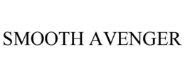 SMOOTH AVENGER trademark