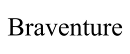 BRAVENTURE trademark