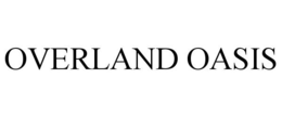 OVERLAND OASIS trademark