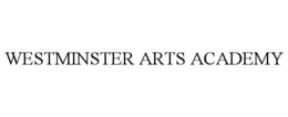 WESTMINSTER ARTS ACADEMY trademark