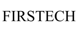 FIRSTECH trademark