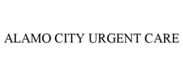 ALAMO CITY URGENT CARE trademark