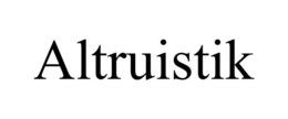 ALTRUISTIK trademark