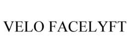 VELO FACELYFT trademark