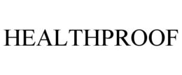 HEALTHPROOF trademark