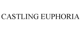 CASTLING EUPHORIA trademark