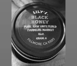 LILYS BLACK HONEY PURE RAW UNFILTERED FARMERS MARKET FILLMORE, CA 93015 16OZ trademark
