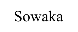 SOWAKA trademark