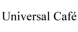 UNIVERSAL CAFÉ trademark