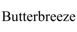 BUTTERBREEZE trademark