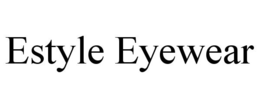 ESTYLE EYEWEAR trademark