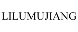 LILUMUJIANG trademark