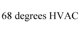 68 DEGREES HVAC trademark