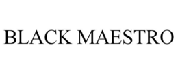 BLACK MAESTRO trademark