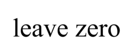 LEAVE ZERO trademark