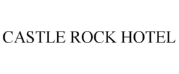 CASTLE ROCK HOTEL trademark