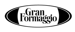 GRAN FORMAGGIO trademark