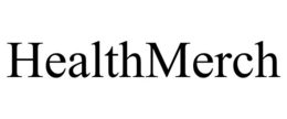 HEALTHMERCH trademark