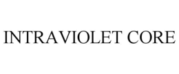 INTRAVIOLET CORE trademark