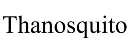 THANOSQUITO trademark