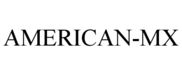 AMERICAN-MX trademark