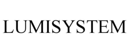 LUMISYSTEM trademark