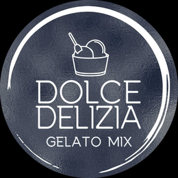 DOLCE DELIZIA GELATO MIX trademark