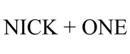 NICK + ONE trademark